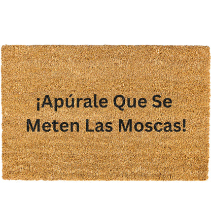 Apurate que se meten las moscas Doormat