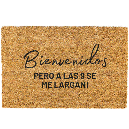 Bienvenidos Pero A Las 9 Se Me Largan Doormat