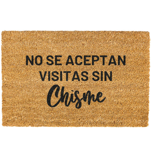 No Se Aceptan Visitas Sin Chisme Doormat